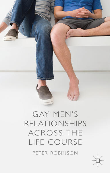 Gay Men's Relationships Across the Life Course | Gay Books & News