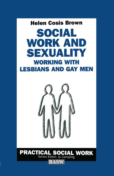 Social Work and Sexuality: Working with Lesbians and Gay Men | Gay Books & News