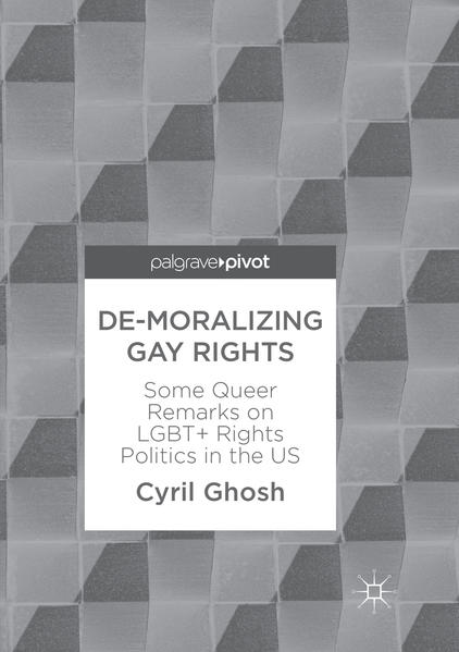 De-Moralizing Gay Rights | Gay Books & News