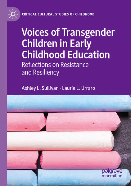 Voices of Transgender Children in Early Childhood Education | Gay Books & News