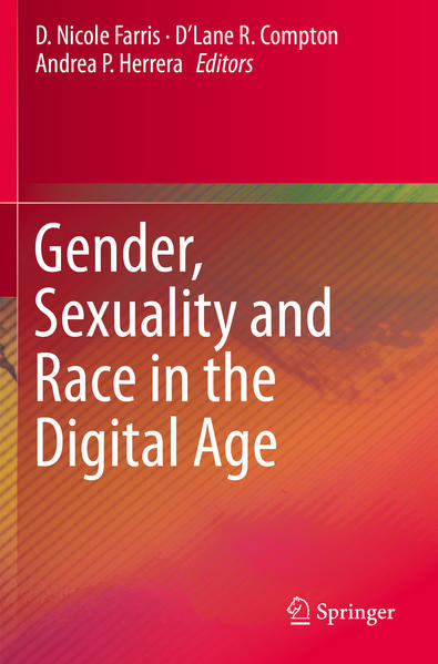 Gender, Sexuality and Race in the Digital Age | Gay Books & News