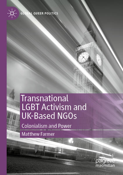 Transnational LGBT Activism and UK-Based NGOs | Gay Books & News