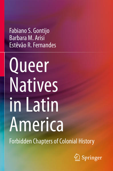 Queer Natives in Latin America | Gay Books & News