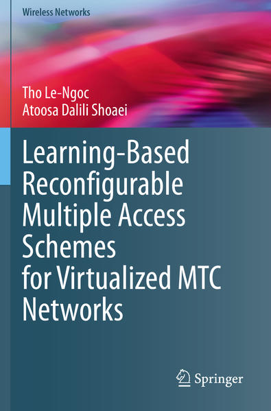 Learning-Based Reconfigurable Multiple Access Schemes for Virtualized MTC Networks | Gay Books & News