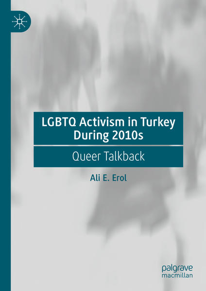 LGBTQ Activism in Turkey During 2010s | Gay Books & News