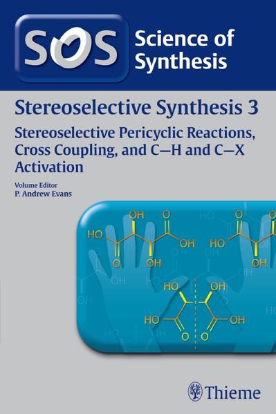 Science of Synthesis: Stereoselective Synthesis Vol. 3 | Gay Books & News