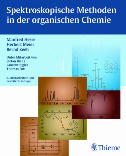 Spektroskopische Methoden in der organischen Chemie, 8. überarb. Auflage 2011 | Gay Books & News