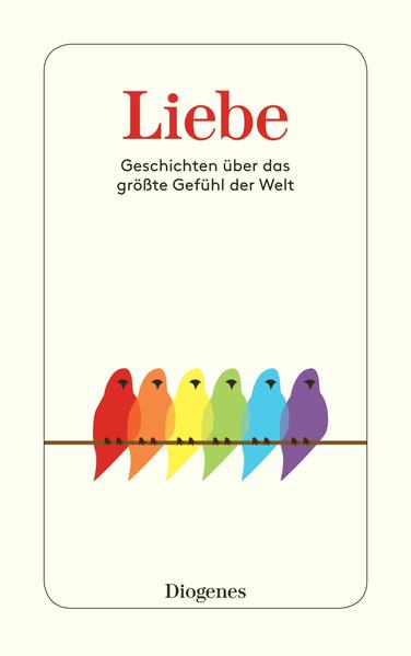 Liebe: Geschichten über das größte Gefühl der Welt | Gay Books & News