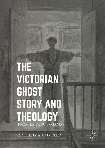 The Victorian Ghost Story and Theology | Gay Books & News