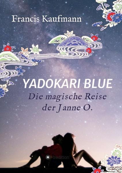 Yadokari Blue: Die magische Reise der Janne O. | Gay Books & News