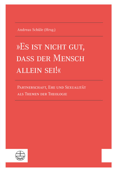 »Es ist nicht gut, dass der Mensch allein sei!« | Gay Books & News