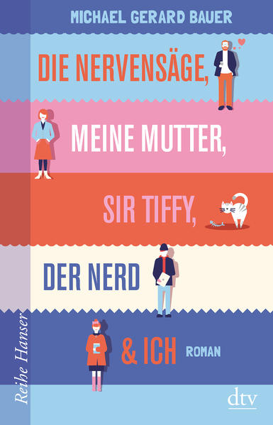 Die Nervensäge, meine Mutter, Sir Tiffy, der Nerd & Ich | Gay Books & News