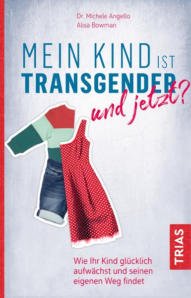 Mein Kind ist transgender - und jetzt? | Gay Books & News