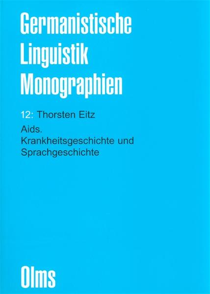 Aids. Krankheitsgeschichte und Sprachgeschichte | Gay Books & News