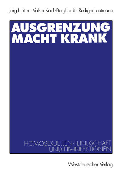 Ausgrenzung macht krank | Gay Books & News