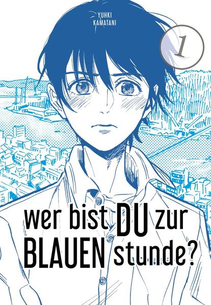 Wer bist du zur blauen Stunde? 1 | Gay Books & News