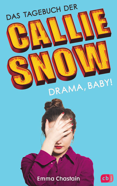 Das Tagebuch der Callie Snow - Drama, Baby! | Gay Books & News