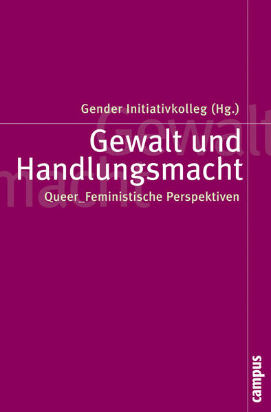 Gewalt und Handlungsmacht | Gay Books & News