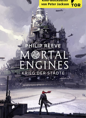 WEIHNACHTSMARKT BONN - "Mortal Engines Krieg der Städte" ist der Auftaktband zu Philip Reeves monumentaler Fantasyserie voller Luftschiffe und Piraten