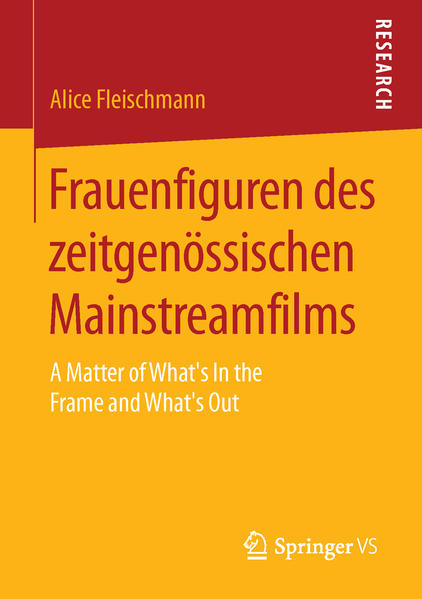 Frauenfiguren des zeitgenössischen Mainstreamfilms | Gay Books & News