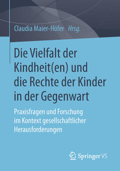 Die Vielfalt der Kindheit(en) und die Rechte der Kinder in der Gegenwart | Gay Books & News