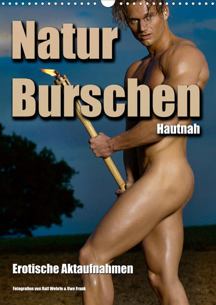 Naturburschen Hautnah (Wandkalender 2021 DIN A3 hoch) | Gay Books & News