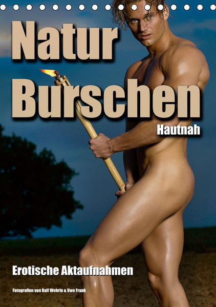 Naturburschen Hautnah (Tischkalender 2021 DIN A5 hoch) | Gay Books & News