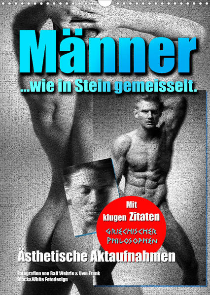 Männer... wie in Stein gemeisselt (Wandkalender 2022 DIN A3 hoch) | Gay Books & News