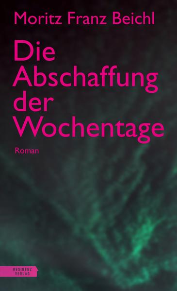 Die Abschaffung der Wochentage | Gay Books & News