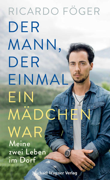 Der Mann, der einmal ein Mädchen war | Gay Books & News