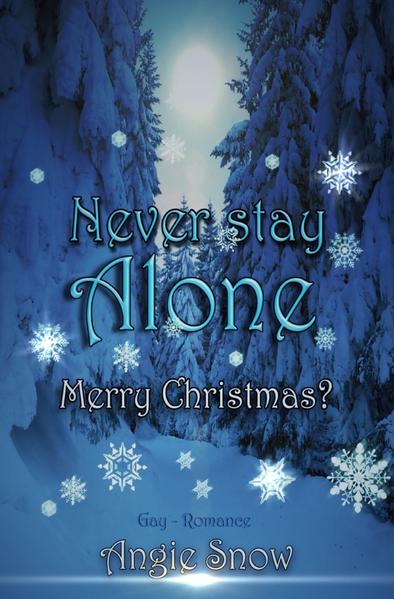 Never Stay Alone | Gay Books & News