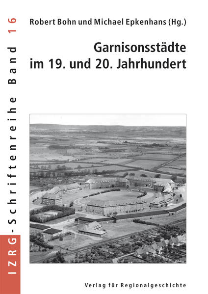 Garnisonsstädte im 19. und 20. Jahrhundert | Gay Books & News