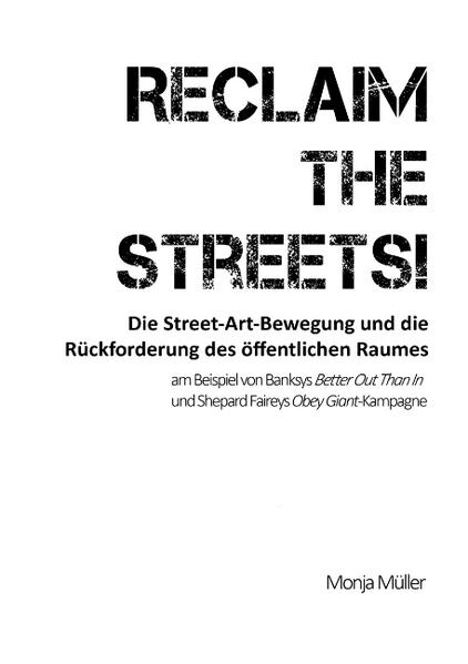 Reclaim the Streets! - Die Street-Art-Bewegung und die Rückforderung des öffentlichen Raumes | Gay Books & News