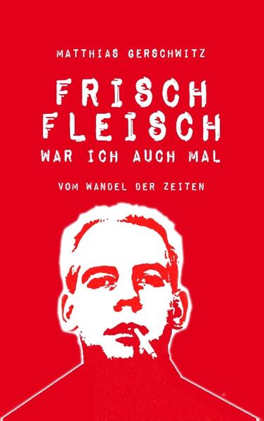 Frischfleisch war ich auch mal | Gay Books & News