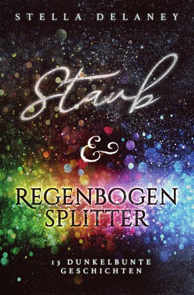 Staub und Regenbogensplitter | Gay Books & News