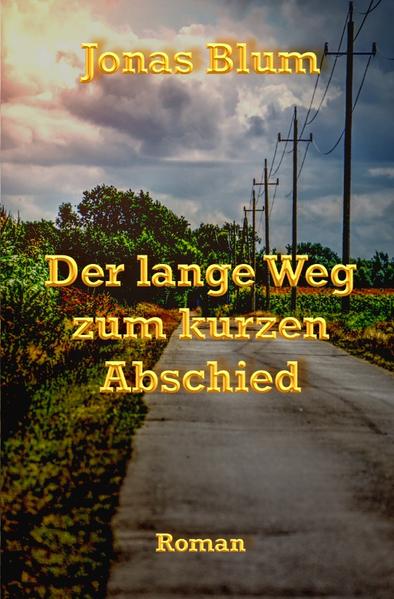 Der lange Weg zum kurzen Abschied | Gay Books & News