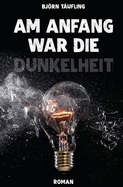 Am Anfang war die Dunkelheit | Gay Books & News