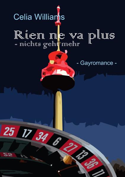 Skycity-Reihe / Rien ne va plus - Nichts geht mehr | Gay Books & News