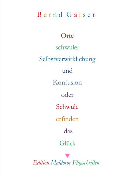 Orte schwuler Selbstverwirklichung und Konfusion | Gay Books & News