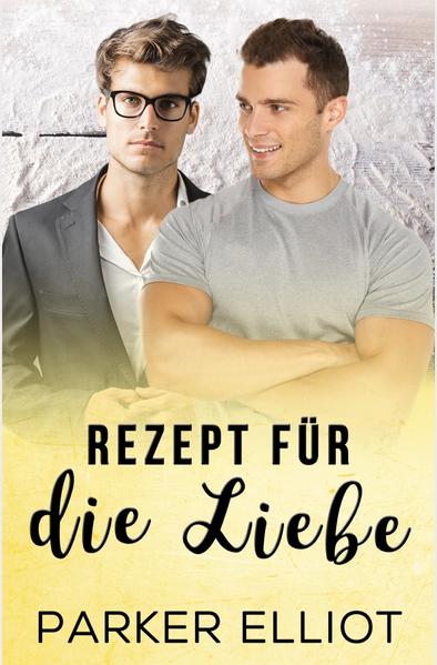 Rezept für die Liebe | Gay Books & News