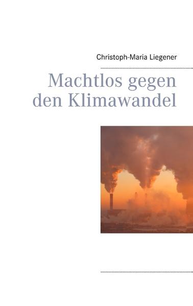 Machtlos gegen den Klimawandel | Gay Books & News