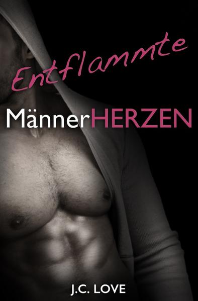 Entflammte Männerherzen | Gay Books & News