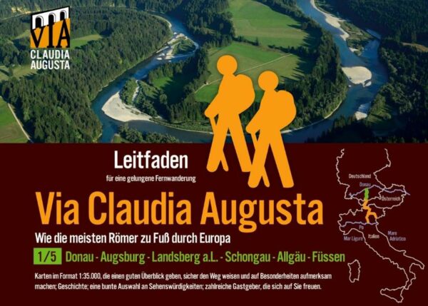 Fern-Wander-Route Via Claudia Augusta 1/5 Bayern P R E M I U M: Leitfaden für eine gelungene Fern-Wanderung (Karte und alle Abbildungen in Farbe) | Gay Books & News