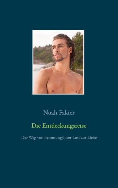 Die Entdeckungsreise | Gay Books & News