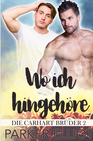 Die Carhart Brüder / Wo ich hingehöre | Gay Books & News