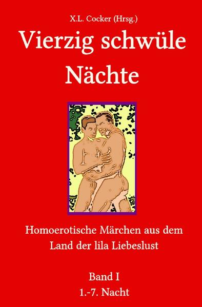 Vierzig schwüle Nächte (Band I) | Gay Books & News