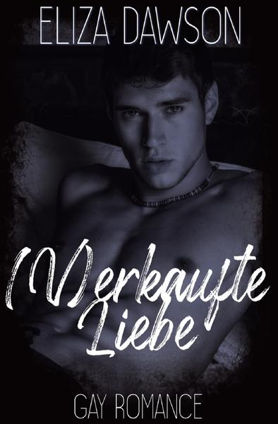 (V)erkaufte Liebe | Gay Books & News