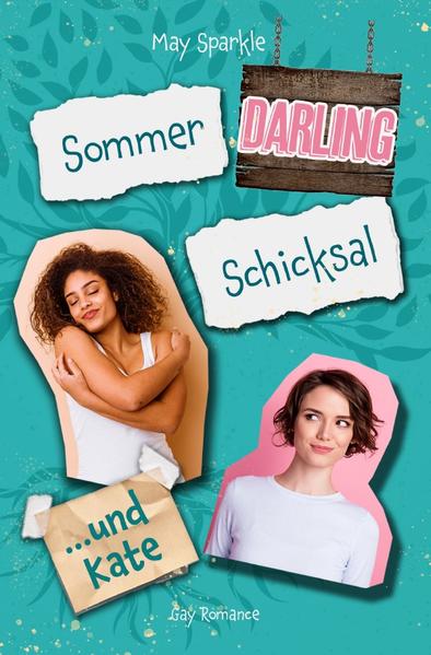 Sommer, Darling, Schicksal und Kate | Gay Books & News