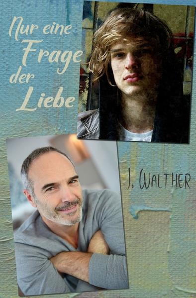 Nur eine Frage der Liebe | Gay Books & News