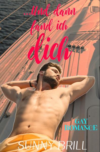 ... und dann fand ich dich | Gay Books & News